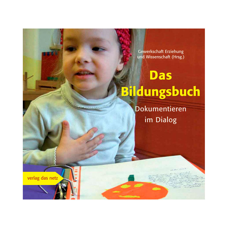 Das Bildungsbuch - Dokumentieren im Dialog Kindergartenbedarf