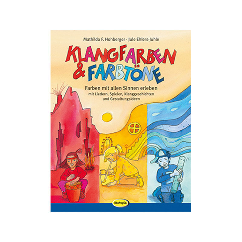 Klangfarben und Farbtöne Bilderbuch
