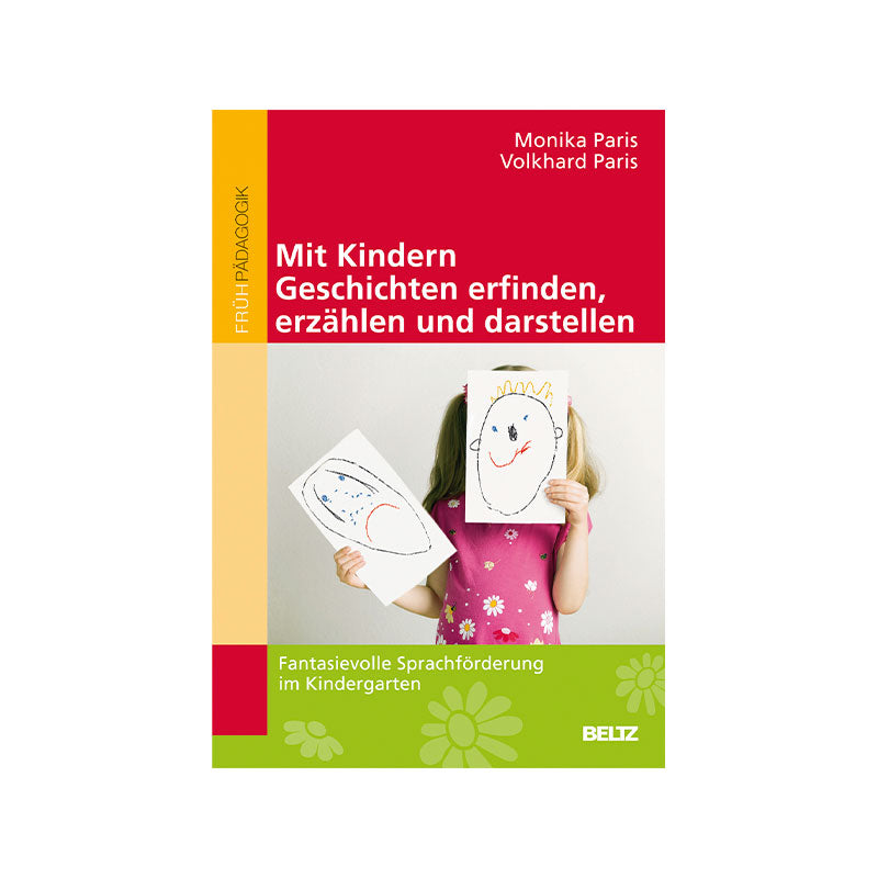 Mit Kindern Geschichten erfinden, erzählen und darstellen Fachbuch