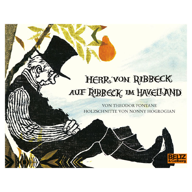 Herr von Ribbeck auf Ribbeck im Havelland Bilderbuch