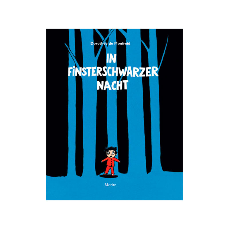 In finsterschwarzer Nacht Bilderbuch