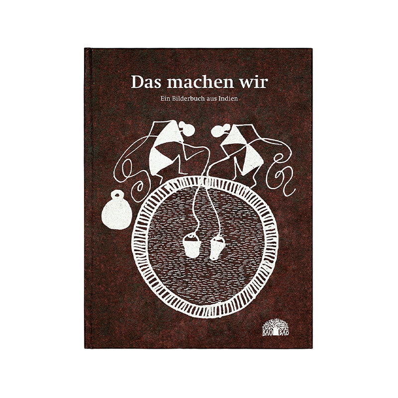 Das machen wir - Ein Bilderbuch aus Indien